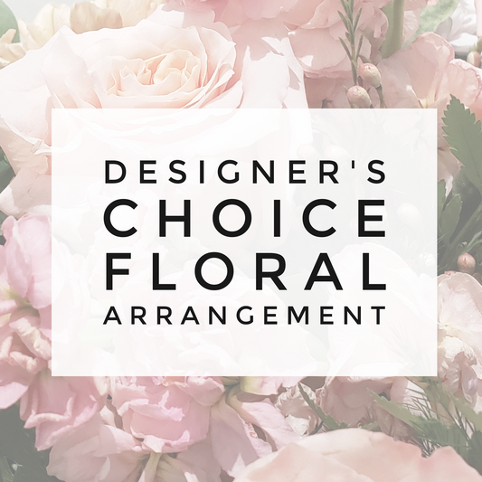 Designer's Choice Floral Arrangement